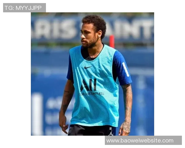 内马尔积极备战复出分享力量训练照展现信心与快乐