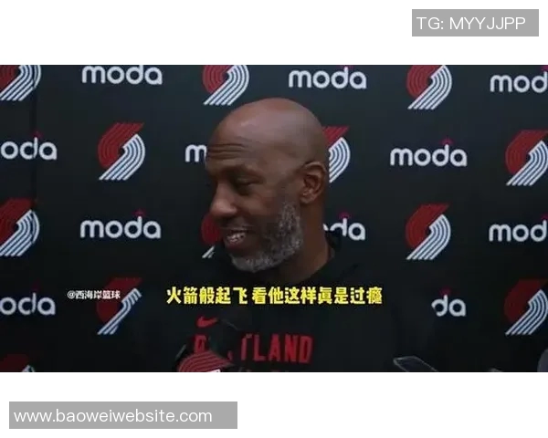 比卢普斯称赞夏普攻守兼备称其能应对高强度对抗挑战