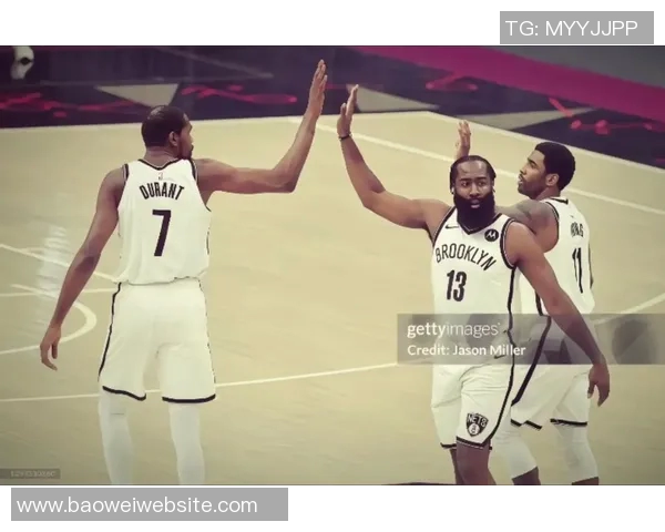 杜兰特深情回忆与哈登的兄弟情谊从年轻时开始的故事